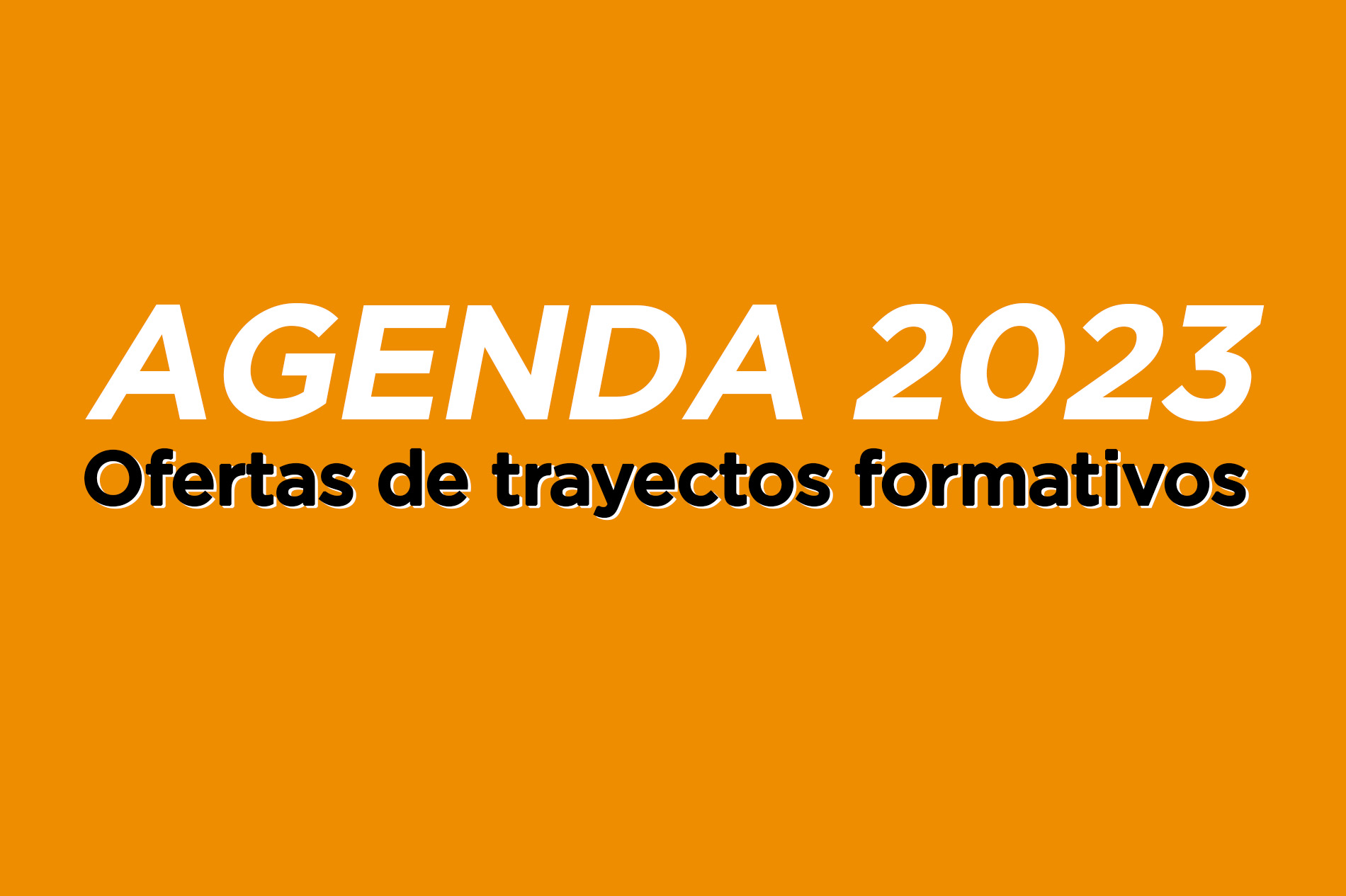 Agenda 2023: inscripciones y ofertas de trayectos formativos de la ESiGen.